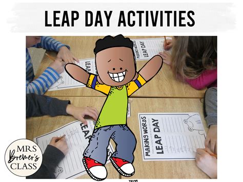 Leap Day Activities Mrs Bremers Class