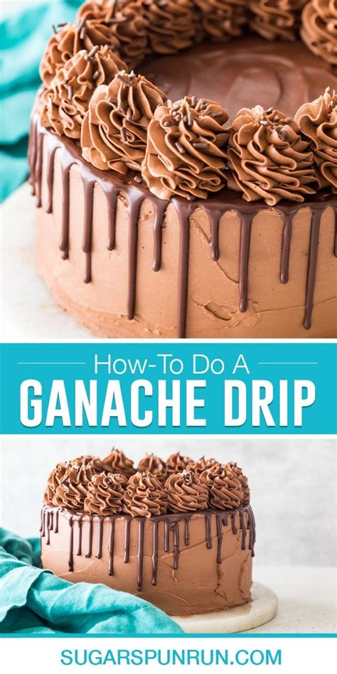 How To Do A Ganache Drip Sugar Spun Run