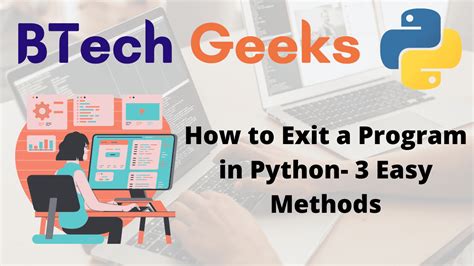 Python How To Exit Program How To Exit A Program In Python 3 Easy