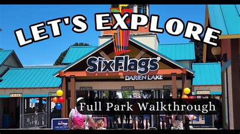 Discover Every Corner Of Six Flags Darien Lake Full Park Tour Youtube