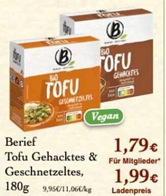 Berief Tofu Gehacktes Geschnetzeltes G Angebot Bei Lpg Biomarkt