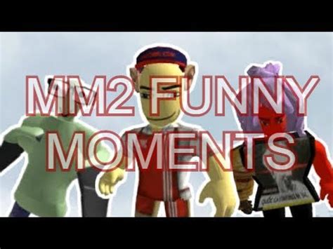 mm2 funny moments - YouTube