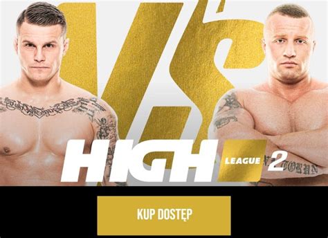 High League Karta Walk I Lista Zawodnik W Kto Zawalczy