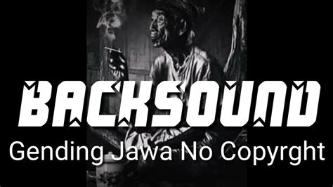 Gending Jawa No Copyright Cocok Untuk Backsound YouTube