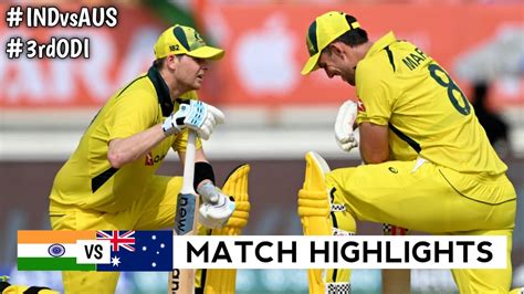 India Vs Australia 3rd ODI Highlights 2023 IND Vs AUS ODI 2023 IND