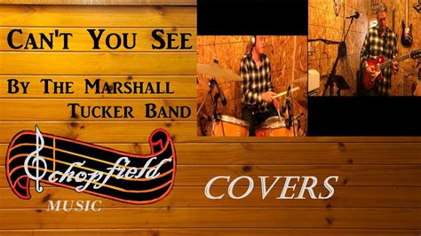 Cant You See The Marshall Tucker Band Cover Youtube