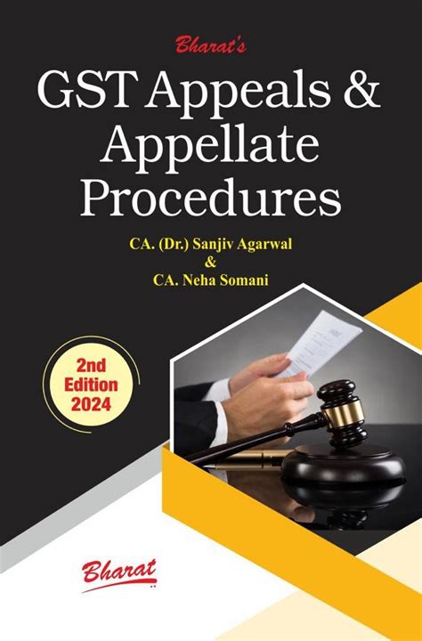 GST Appeals Appellate Procedures By CA Dr SANJIV AGARWAL CA NEHA