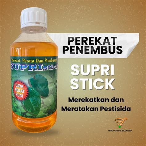 Jual SUPRISTICK Pupuk Perekat Perata Dan Pembasah Supristickdaya Rekat