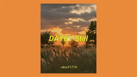 DAY6 Still 원하니까 aesthetic lyrics rom eng trans YouTube