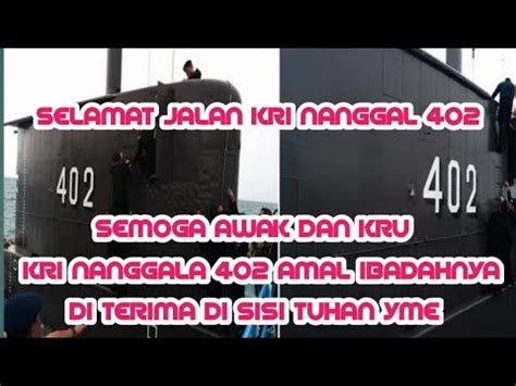 KRI NANGGALA 402 TENGGELAM DAN HANCUR SELURUH AWAK KAPAL BERJUMLAH