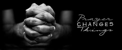 Prayer Changes Things