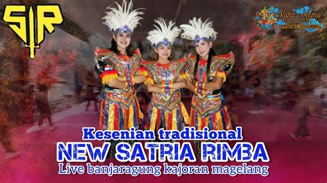 TERBARU SRIKANDI NEW SATRIA RIMBA LIVE BANJARAGUNG KAJORAN