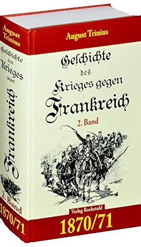 Geschichte Des Krieges Gegen Frankreich 1870 71 2 Teil Von 2