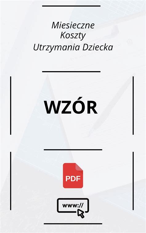 Miesięczne Koszty Utrzymania Dziecka Wzór PDF