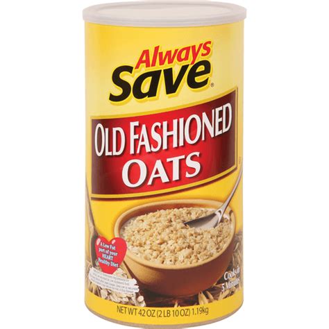 Always Save Old Fashioned Oats Oatmeal And Hot Cereal Priceless Foods