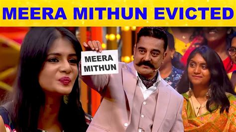 Meera Mithun Evicted From Bigg Boss 3 28 July Program Kamal Haasan Cheran Issue Viral