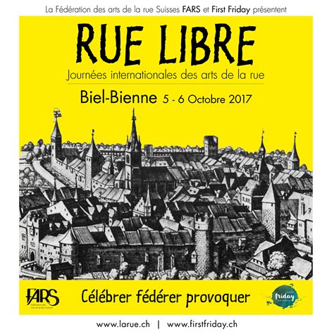 RueLibre 2017 Le programme Fédération des arts de la rue en Suisse