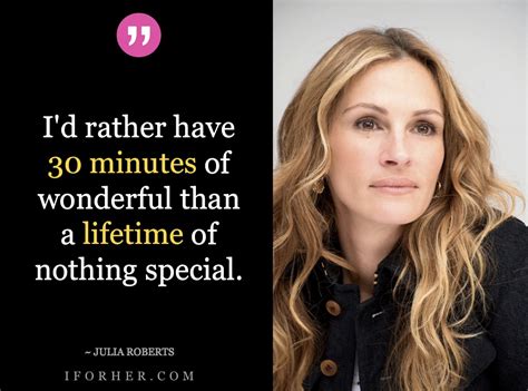 15 Best Julia Roberts' Quotes That Will Inspire Every Woman