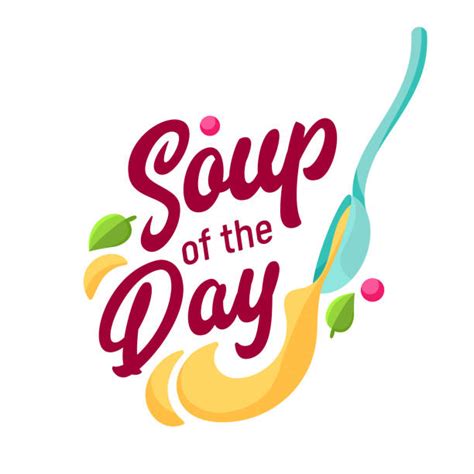 870 Soup Of The Day Stock Illustrations Royalty Free Vector Graphics