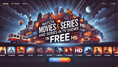 Stream Free Movies Tv Shows In Hd Without Signup Enjoy Unlimited