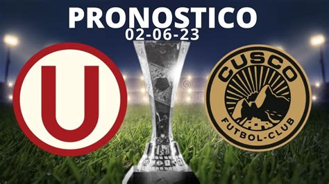 Universitario Vs Cusco Pronostico Youtube