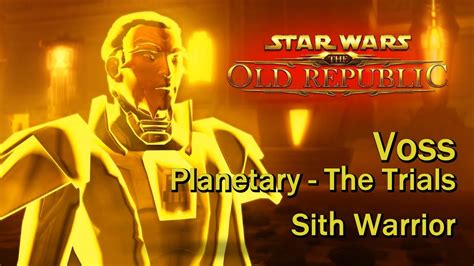 Star Wars The Old Republic Voss Planetary Part 2 Of 4 The Trials