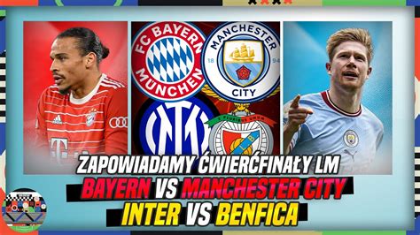 Bayern Manchester City Inter Benfica Wier Fina Y Lm Na Co Sta