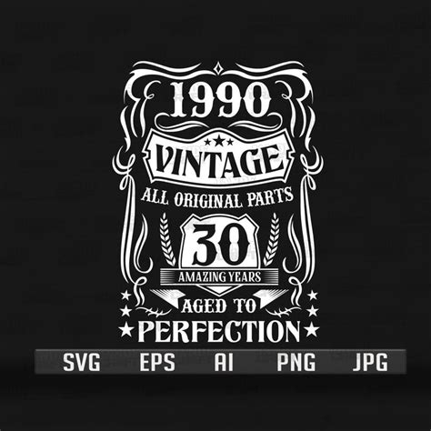 30th Birthday Svg Aged To Perfection Svg Vintage Svg Etsy