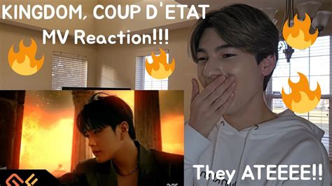 KINGDOM 킹덤 쿠데타 COUP D ETAT MV Reaction Kpop Fanboy Reacts YouTube