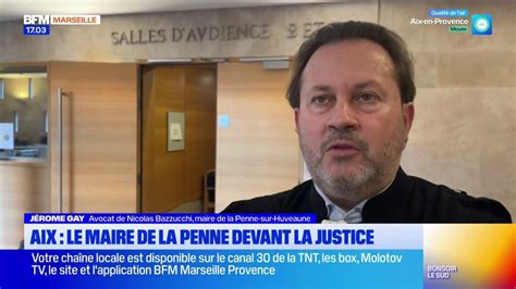 Justice Le Maire De La Penne Sur Huveaune R Clame Sa Lib Ration Sous