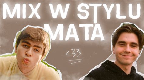 MIX W Stylu MATA Pisze To Na Matmie Cz 2 2 Mix Jak U Maty YouTube