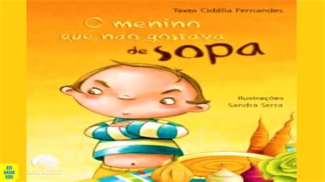 O Menino Que N O Gostava De Sopa Audiobook Livroinfantil