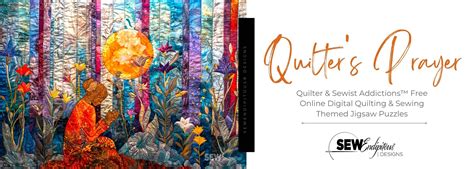 Quilters Prayer Free Sewendipitous Online Jigsaw Puzzle