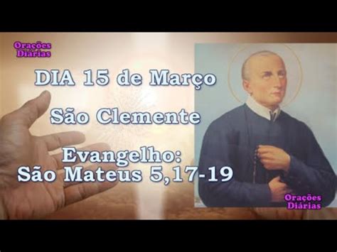 Liturgia Do Dia De Mar O S O Clemente Evangelho S O Mateus