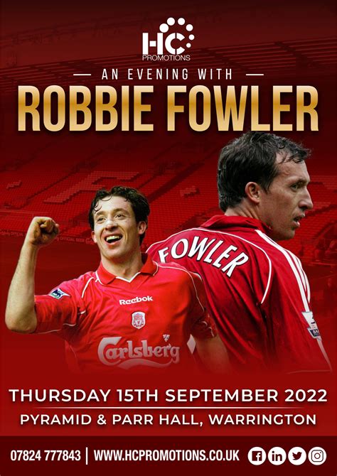 An Evening with Robbie Fowler -By HC Promotions