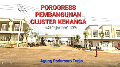 Progress Pembangunan Cluster Kenanga Kota Podomoro Tenjo Akhir Januari