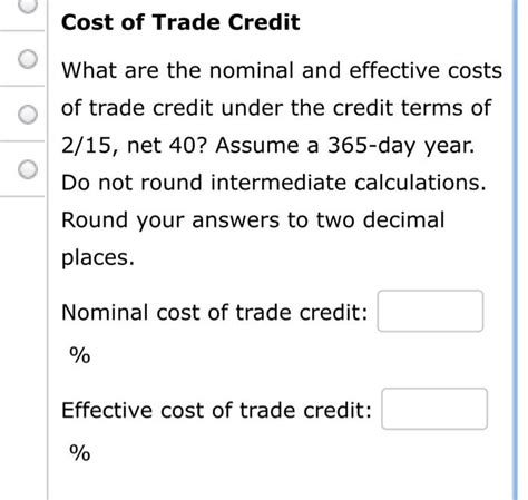 What Are The Nominal And Effective Costs Of Trade Credit Leia Aqui