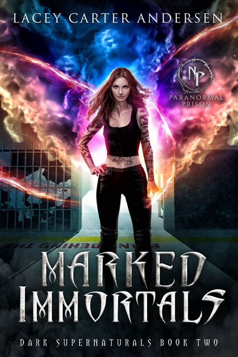 Marked Immortals A Paranormal Reverse Harem Romance By Lacey Carter