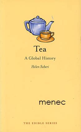 Antikvaarinen Kirjakauppa Menec Saberi Helen Tea A Global History