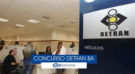 Concurso Detran Ba Inscri Es Para Vagas V O S At Domingo