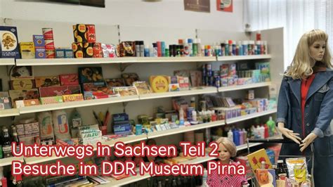 Besuch Im Ddr Museum Pirna Youtube