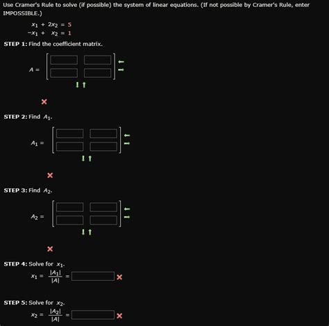 Solved Use Cramers Rule To Solve If Possible The System