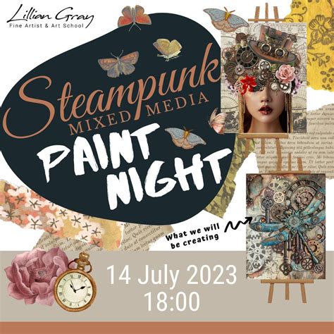 Steampunk Mixed Media Paint Night