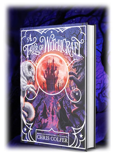 A Tale Of Witchcraft Preview — The Land Of Stories By Chris Colfer