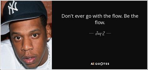 Top 25 Quotes By Jay Z Of 192 A Z Quotes