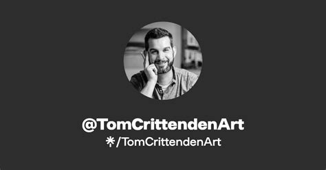 TomCrittendenArt Twitter Instagram Facebook Linktree