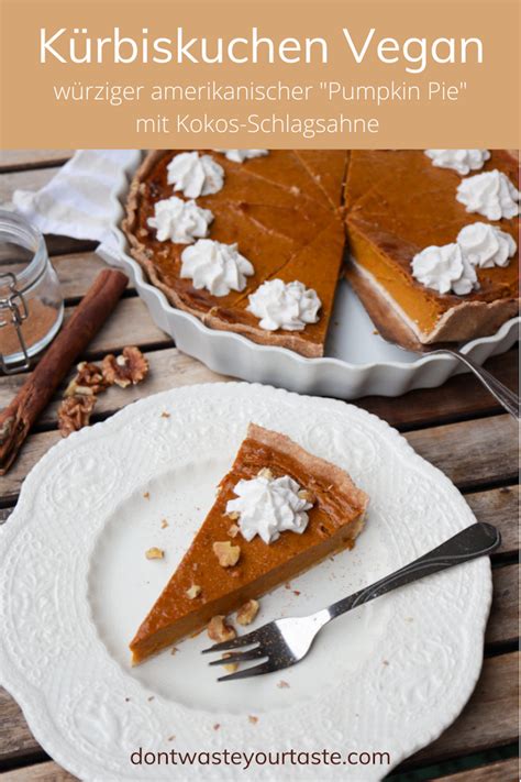 Healthy Vegan Pumpkin Pie Rezept in 2023 Veganer kürbis Vegane