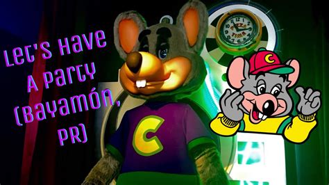 Chuck E Cheeses Lets Have A Party Bayamón Pr Youtube