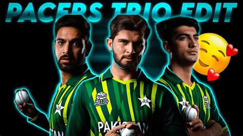 Pakistani Pacers Edit Pacers Trio Edit Youtube