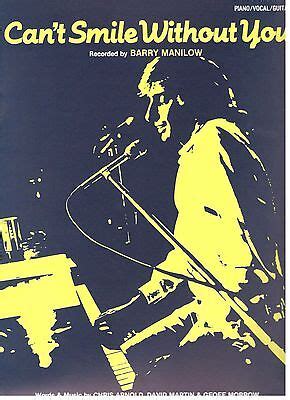 "BARRY MANILOW-CAN'T SMILE WITHOUT YOU" PIANO/V/GUITAR SHEET MUSIC-RARE ...